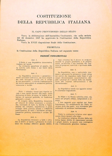 Prima pagina tratta da uno dei tre originali della Costituzione italiana. Custodito nell'Archivio Storico della Presidenza della Repubblica dopo la consegna da parte della Presidenza del Consiglio avvenuta il 24 giugno 2009.